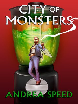 cover image of City of Monsters